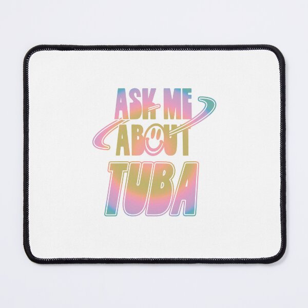 Item preview, Ask Me About Tuba designed and sold by orlumbuspirate.