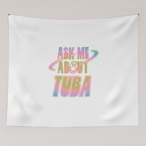 Item preview, Ask Me About Tuba designed and sold by orlumbuspirate.