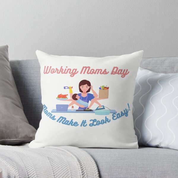 Item preview, Working Moms Day | Every Mom Is A Working Mom designed and sold by SolSel ⭐⭐⭐⭐⭐.
