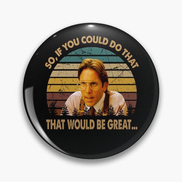 Item preview, SO, if you could do that, that would be great man poster designed and sold by SaraSonia3.