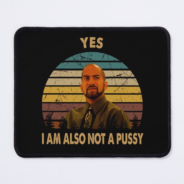 Item preview, Yes i am also not a pussy Samir Nagheenanajar man  designed and sold by SaraSonia3.