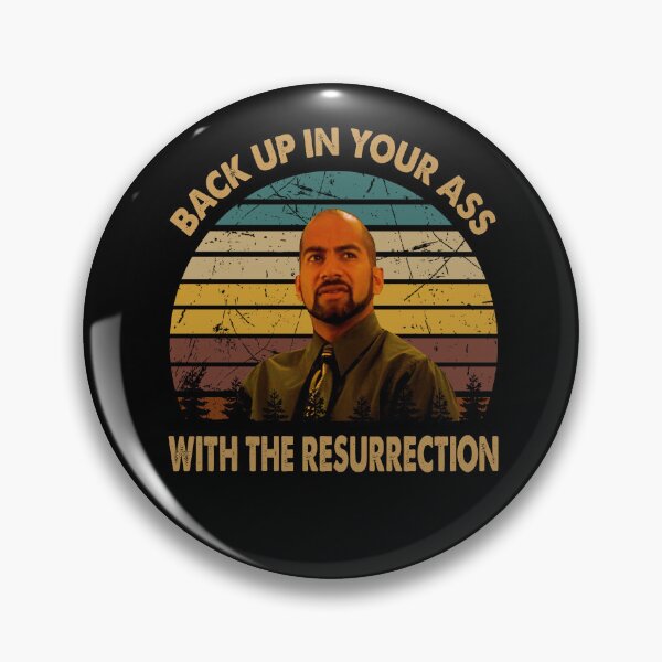 Item preview, Back up in your ass with the resurrection poster designed and sold by SaraSonia3.