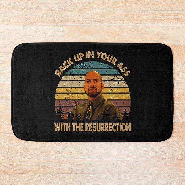Item preview, Back up in your ass with the resurrection poster designed and sold by SaraSonia3.