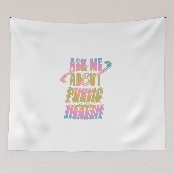 Item preview, Ask Me About Public Health designed and sold by orlumbuspirate.