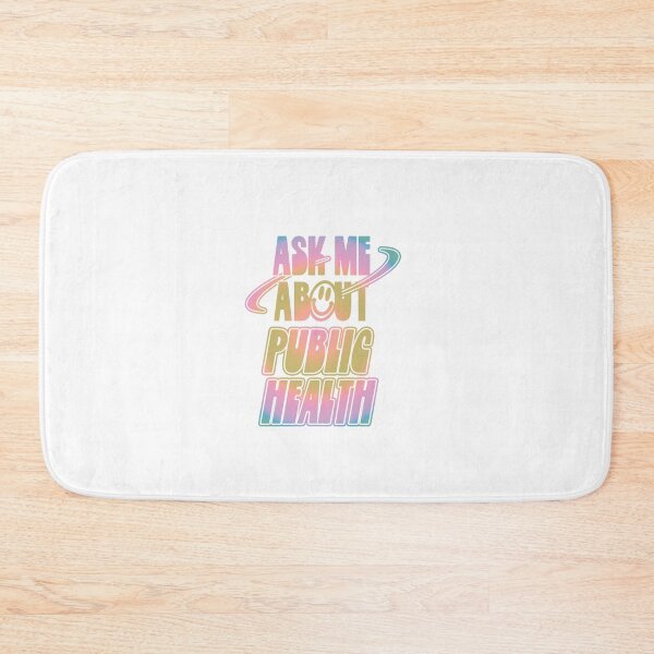 Item preview, Ask Me About Public Health designed and sold by orlumbuspirate.