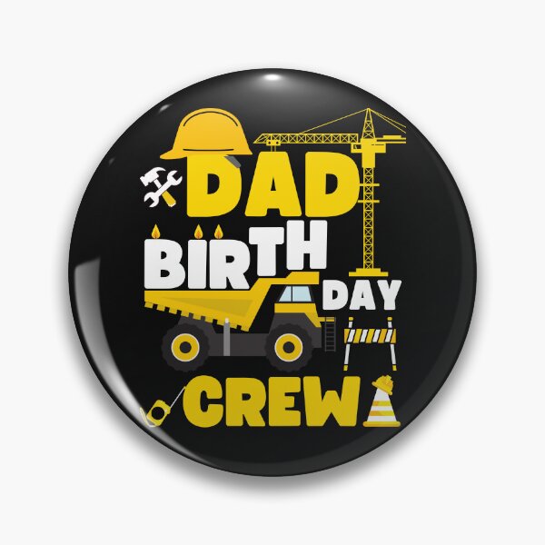 Item preview, Dad Birthday Crew Construction Birthday Party designed and sold by PuPPuB.