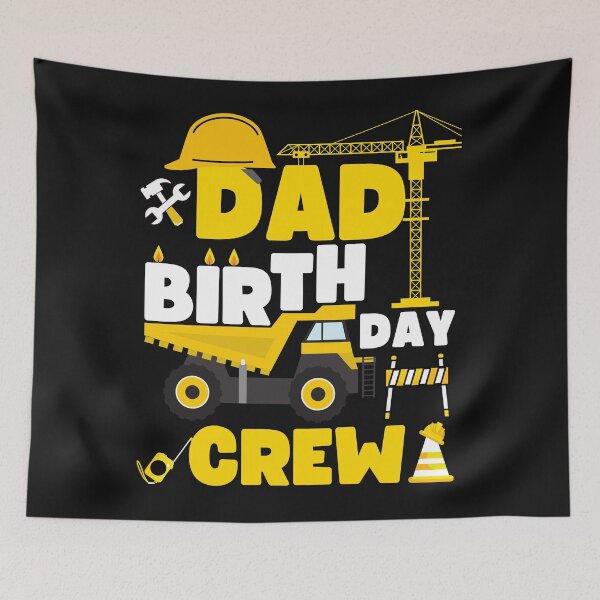 Item preview, Dad Birthday Crew Construction Birthday Party designed and sold by PuPPuB.