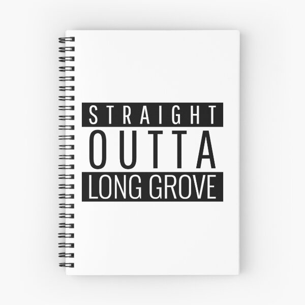 Item preview, Straight Outta Long Grove Illinois Long Grove IL designed and sold by Teelogic.