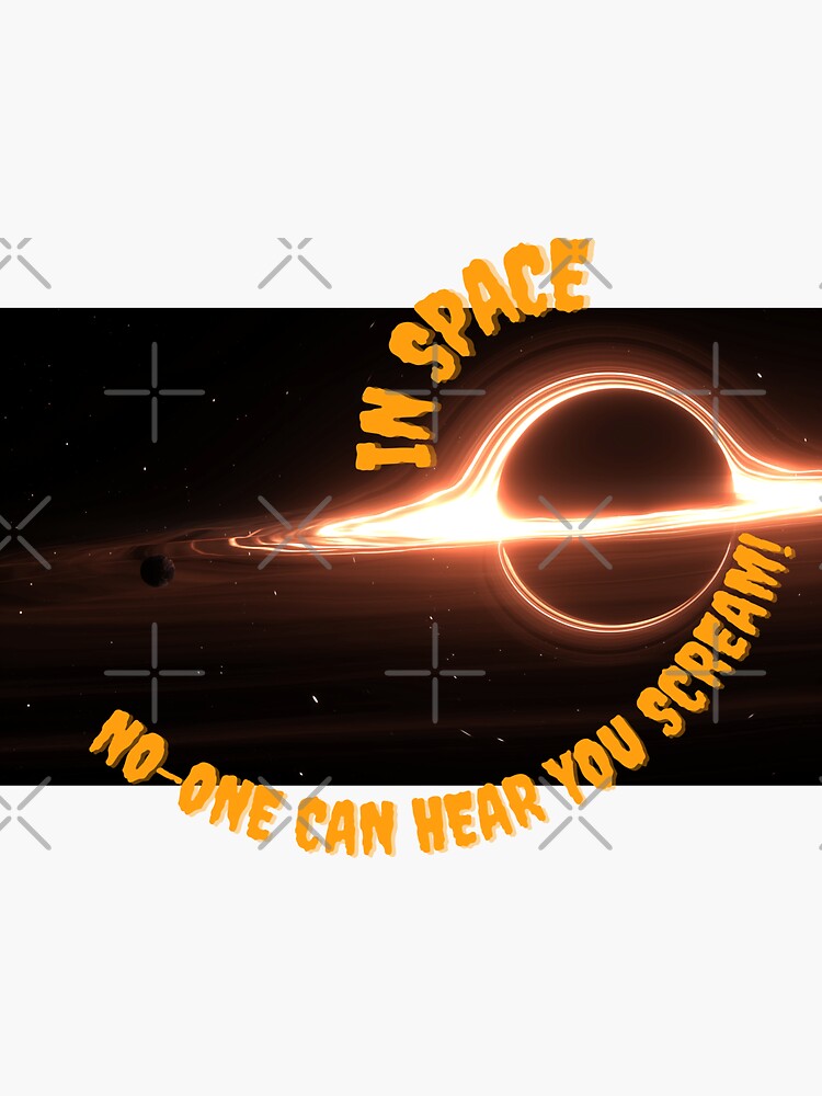"In Space Noone can hear you Scream" Sticker by CharlesGemini Redbubble