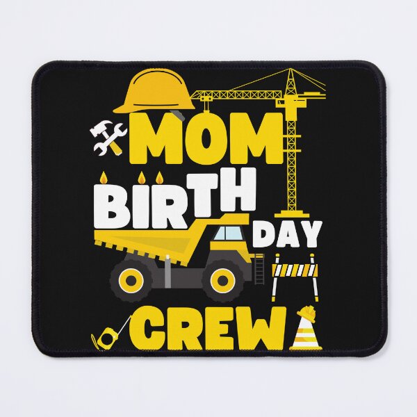 Item preview, Mom Birthday Crew Construction Birthday Party  designed and sold by PuPPuB.
