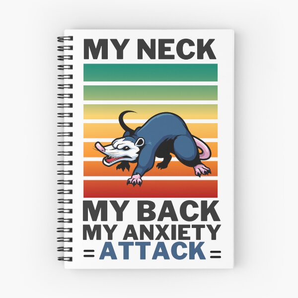 Item preview,  MY NECK MY BACK MY ANXIETY ATTACK Funny OPOSSUM designed and sold by badretop.