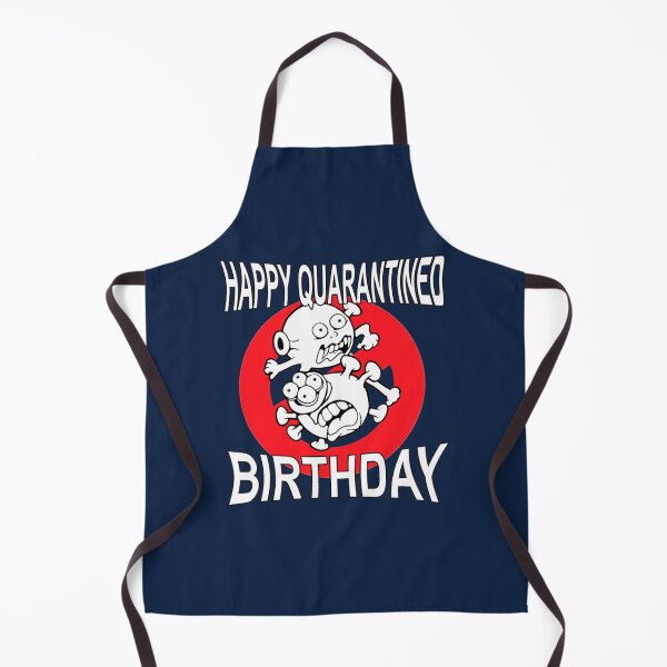 Item preview, Happy Quarantined Birthday - Covid 19 designed and sold by Nicoleingram96.