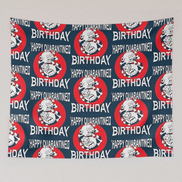 Item preview, Happy Quarantined Birthday - Covid 19 designed and sold by Nicoleingram96.