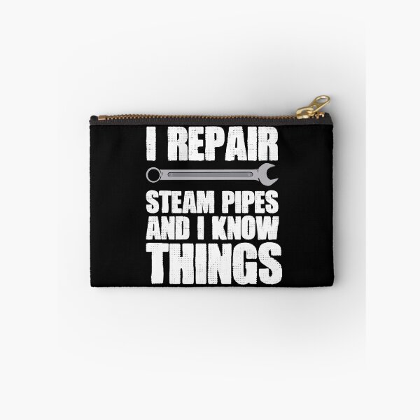 Item preview, That's What I Do Funny Piping Repairman For A Steamfitter designed and sold by Nessshirts.
