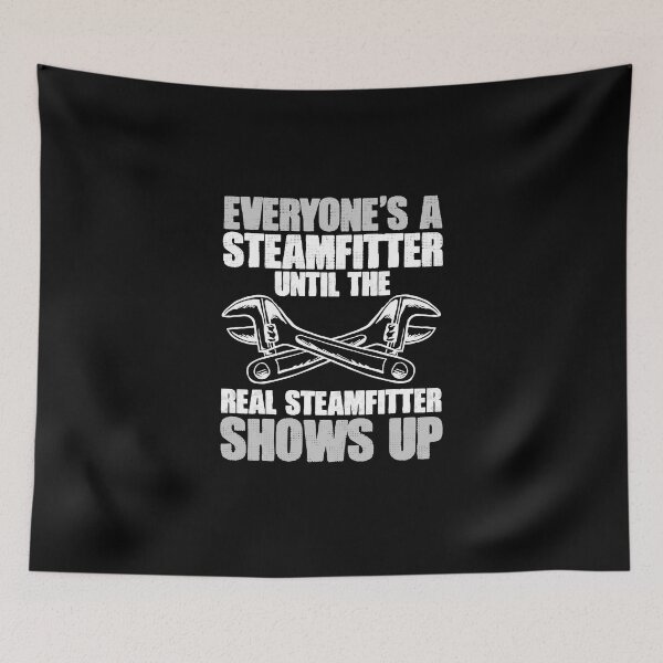 Item preview, Funny Steamfitter For A Steam Pipings Pipefitter Repairman designed and sold by Nessshirts.
