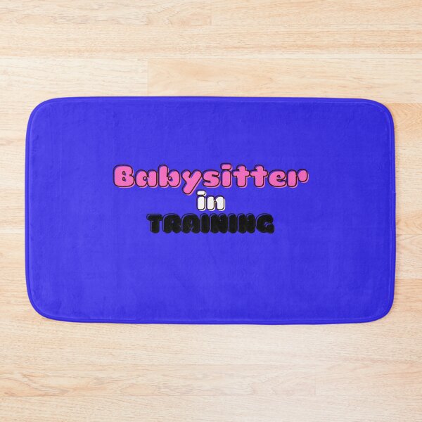 Item preview, Babysitter in Training designed and sold by ProtonProject.