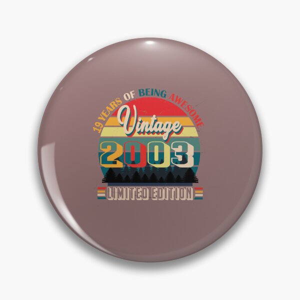 Item preview, 19 years of being awesome vintage 2003 limited edition | Born January 2003 Limited Edition 19 Years Of Being Awesome Vintage , January 2003 19 Years Old , 19th Birthday designed and sold by SimoSaladain.