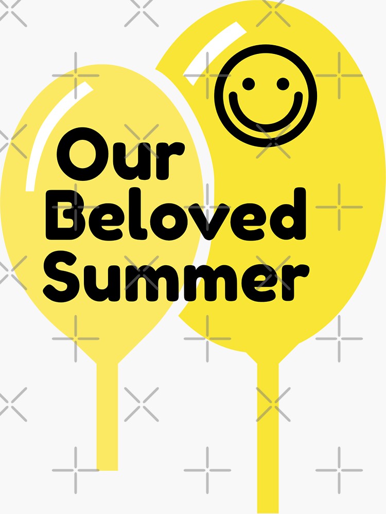 "Our Beloved Summer" Sticker by Edenjodie Redbubble