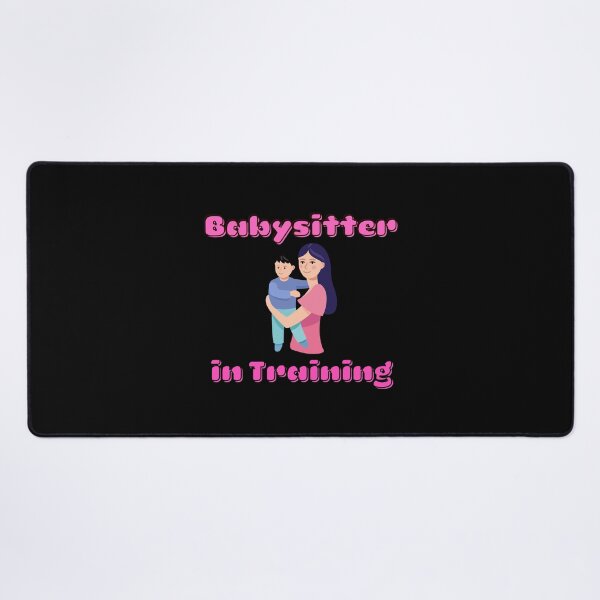 Item preview, Babysitter in Training designed and sold by ProtonProject.
