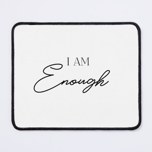 Item preview, I AM Enough designed and sold by B1anc.