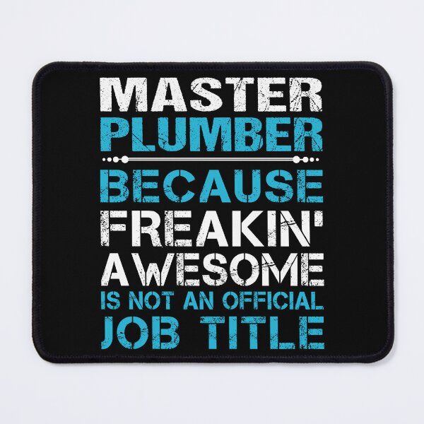 Item preview, Master Plumber T Shirt - Freaking Awesome Job Gift Item Tee designed and sold by masondilla.