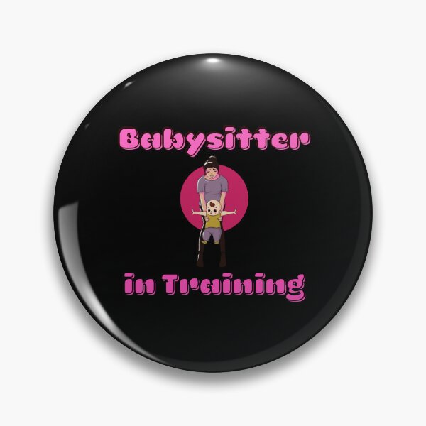Item preview, Babysitter in Training designed and sold by ProtonProject.