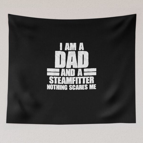 Item preview, I Am A Dad Proud Steam Pipings Repairman For A Steamfitter designed and sold by Nessshirts.