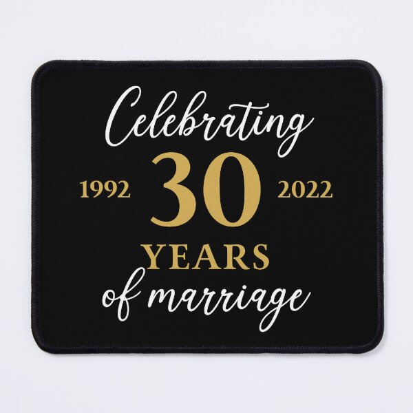 Item preview, Celebrating 30 Years of Marriage 1992 - 2022 designed and sold by ccdesign42.
