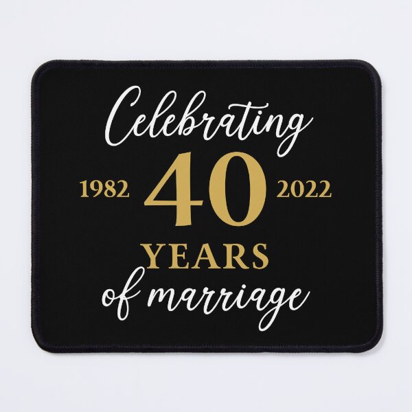Item preview, Celebrating 40 Years of Marriage 1982 - 2022 designed and sold by ccdesign42.