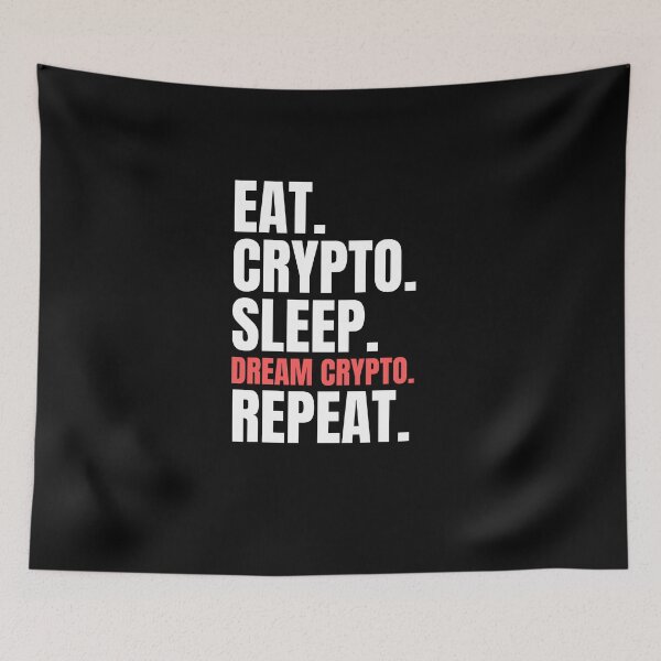 Item preview, Eat Crypto Sleep Dream Crypto Repeat - Crypto Lover designed and sold by Promedia.