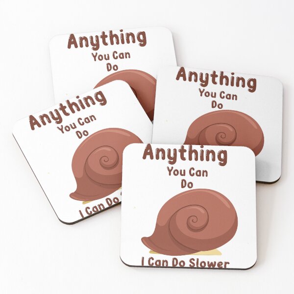 Item preview, Anything You Can Do I Can Do Slower designed and sold by Riklamcreative.