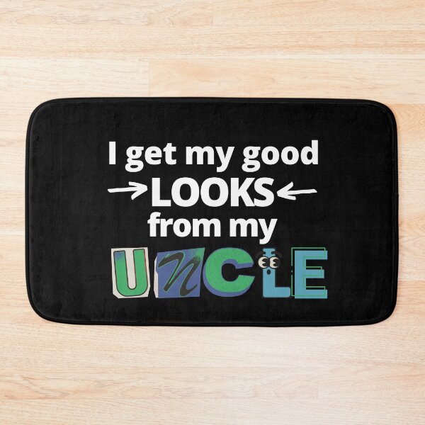 Item preview, I get my Good looks from my Uncle Design designed and sold by AppareIIndustry.