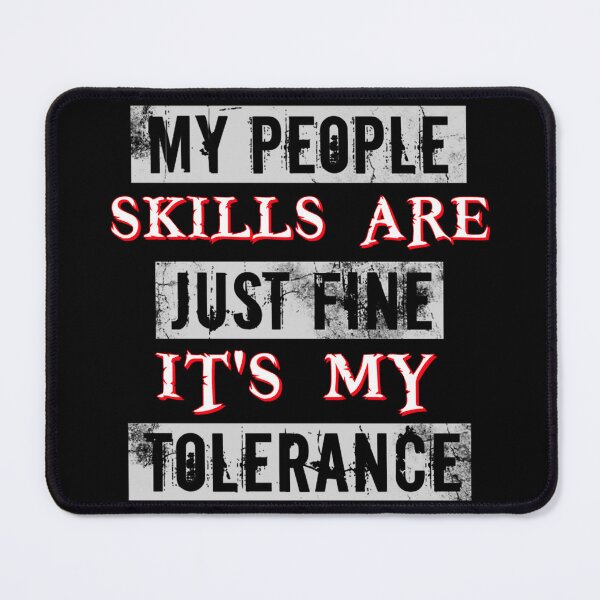 Item preview, Sarcasm humor gift idea My people skills are just fine designed and sold by Evrallimee.