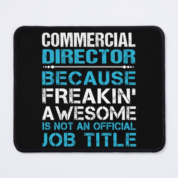 Item preview, Commercial Director T Shirt - Freaking Awesome Job Gift Item Tee designed and sold by oetate4774.