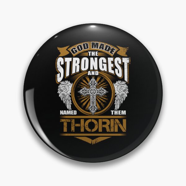 Item preview, Thorin Name T Shirt - God Found Strongest And Named Them Thorin Gift Item Tee designed and sold by lanawalton.