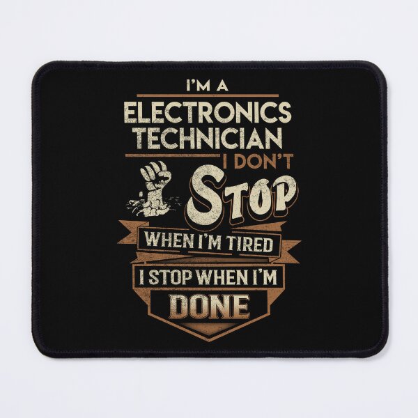 Item preview, Electronics Technician T Shirt - I Stop When Done Job Gift Item Tee designed and sold by natalinedk.