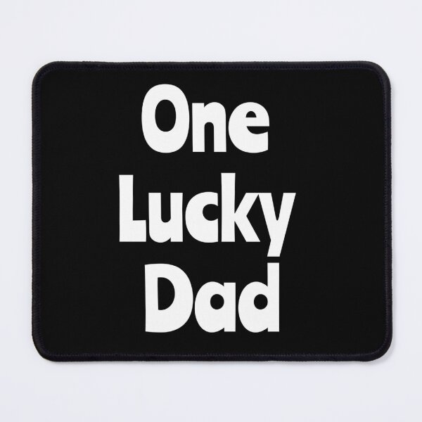 Item preview, One Lucky Dad designed and sold by Nesro34.