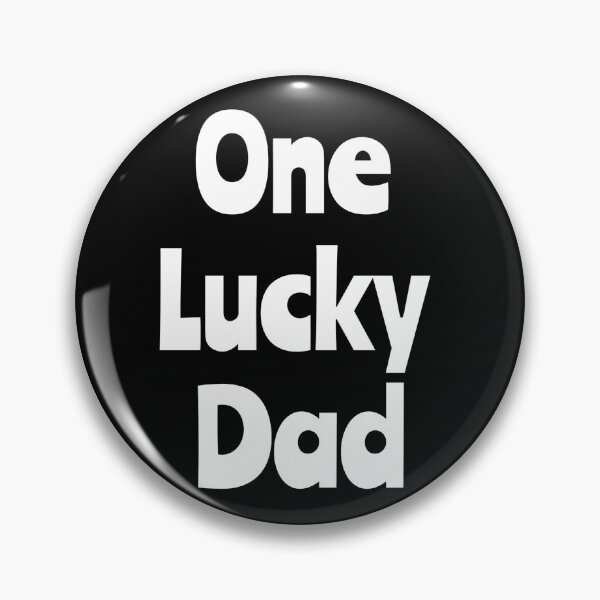 Item preview, One Lucky Dad designed and sold by Nesro34.