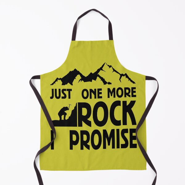 Item preview, Just One More Rock I Promise designed and sold by BrightSquare.