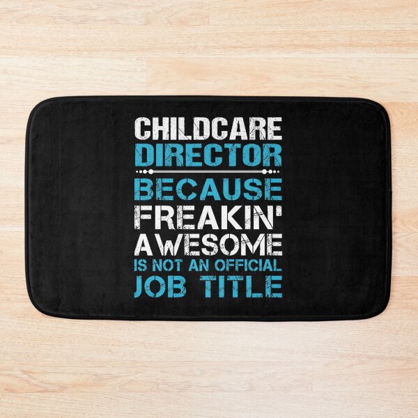 Item preview, Childcare Director T Shirt - Freaking Awesome Job Gift Item Tee designed and sold by oetate4774.