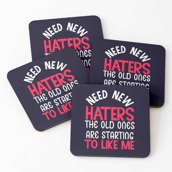 Item preview, Need new haters the old ones are starting to like me designed and sold by Kimirina.