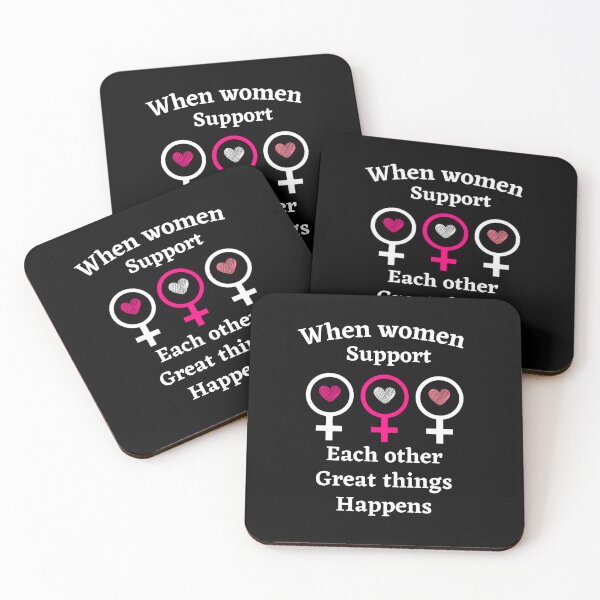 Item preview, Copy of  When Women Support Each Other Great Things Happen,for Womens designed and sold by behappysiempre.