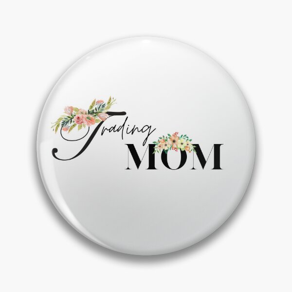 Item preview, Trading Mom |  Gift for Mom | Gift for stocks, forex, options, crypto and day traders | Spring Flowers | Mothers day designed and sold by TradingTeesKids.