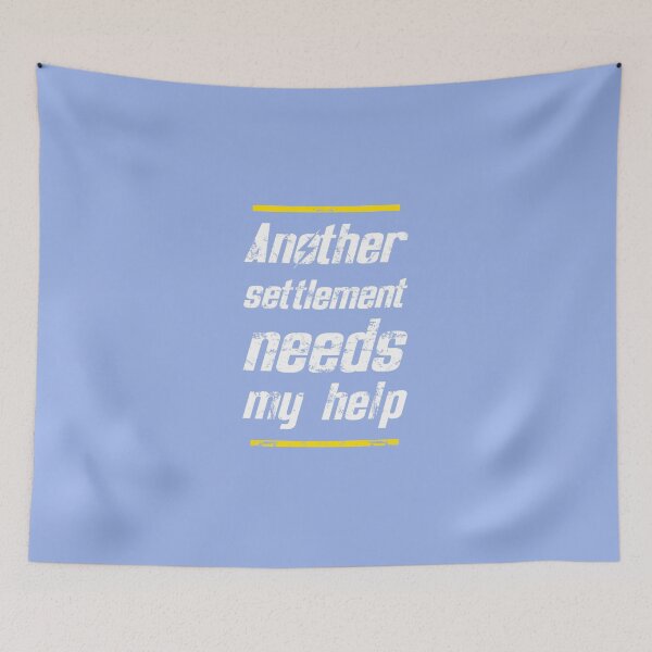 Item preview, Another Settlement Needs MY Help Classic T-Shirt designed and sold by ChristinaMato.