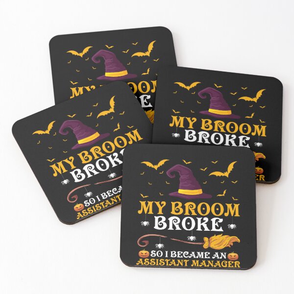 Item preview, My Broom Broke So I Became An Assistant Manager Halloween designed and sold by Evrallimee.