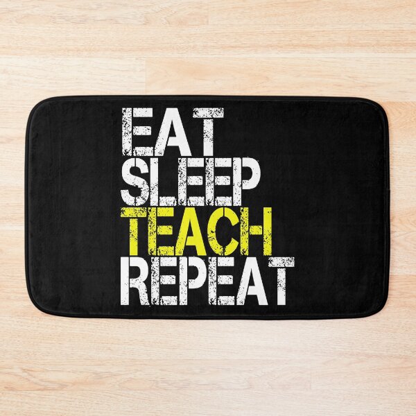 Item preview, Eat Sleep Teach Repeat, Grunge  designed and sold by ACC .