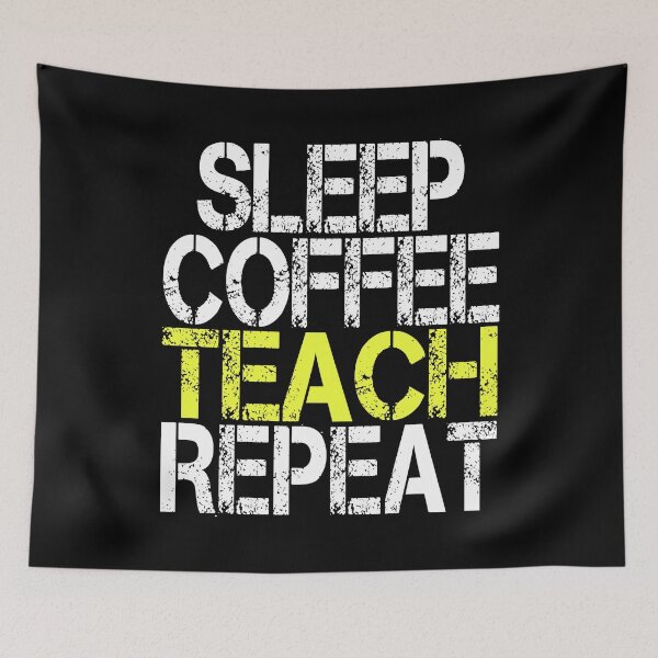 Item preview, Sleep Coffee Teach Repeat, Grunge  designed and sold by ACC .