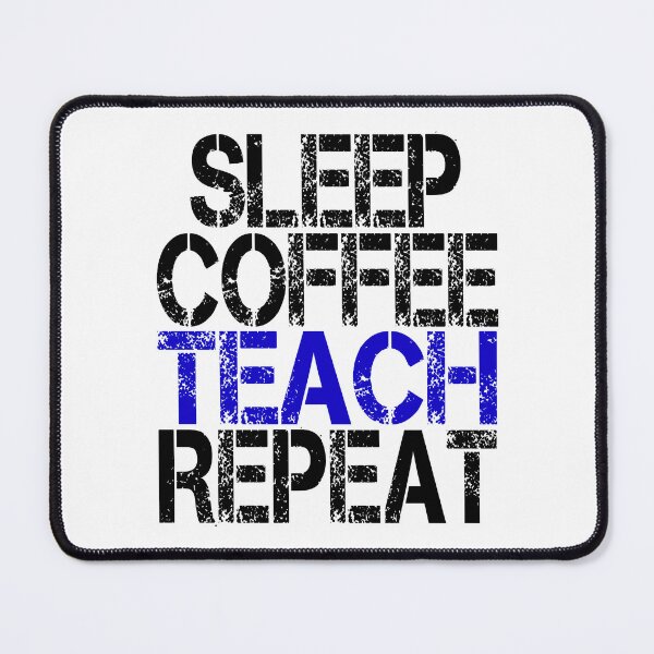 Item preview, Sleep Coffee Teach Repeat, Grunge designed and sold by ACC .