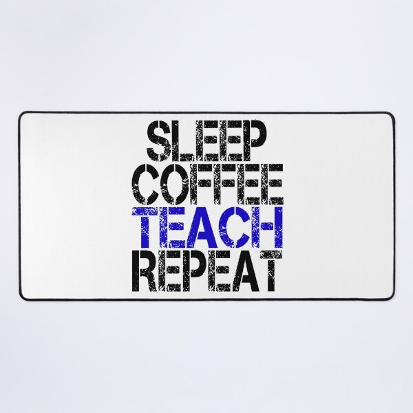 Item preview, Sleep Coffee Teach Repeat, Grunge  designed and sold by ACC .