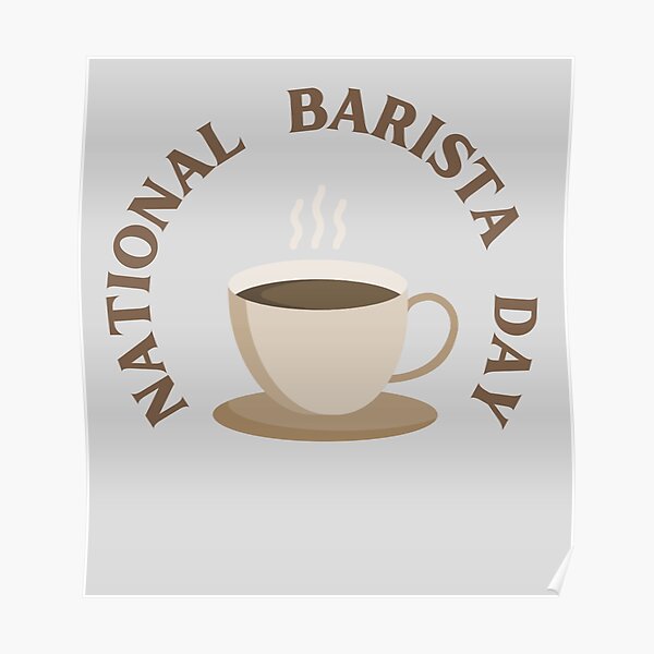 "National barista day stickers and tshirt design" Poster for Sale by